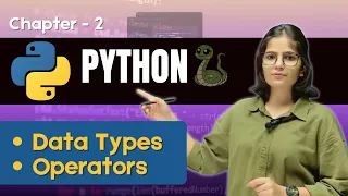 Python Class-2 Data Types Operators in python Python with Prishu