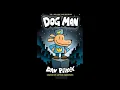 DOG MAN Book 1 REMASTERED by Dav Pilkey COMIC-DUB READ ALOUD