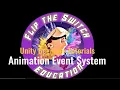 How to Build an Animation Event System in Unity