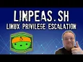 How to Use Linpeas linpeas sh Linux Privilege Escalation - a Step by Step Guide
