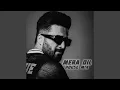 Mera Dil House Mix