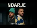 Fero ft. Gjesti - NDARJE (REMIX)