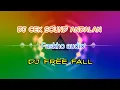 Download Lagu FREE FALL - DJ yang biasa di pakai Faskho audio setelah acara