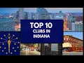 Indiana Top 10 Clubs Indiana Nightlife