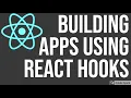 React JS Building App using Hooks Part 1