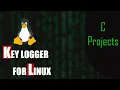 Creating a Linux Keylogger in C Educational Cybersecurity Tutorial