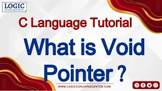 Void Pointer in C Language What is Void Pointer Logic Coaching Center Bemetara