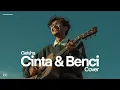 Lagu Geisha • Cinta \u0026 Benci (Male Cover) • Pop Ballad Version