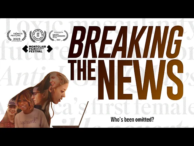 Official Trailer - Breaking the News