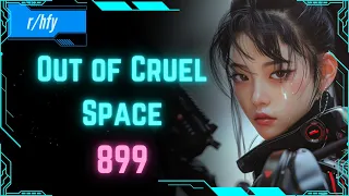 Download Out of Cruel Space #899 - HFY Humans are Space Orcs Reddit Story MP3
