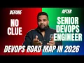 The ONLY Roadmap to Get a DevOps Job in 2026 Zero to Hero Guidance Senior DevOps Engineer USA