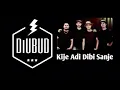 Lagu D'Ubud Band - Kije Adi Dibi Sanje