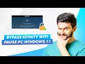 How To Bypass Xfinity Wifi Pause Pc Windows 11 2026 Full Guide - Change MAC address use VPN