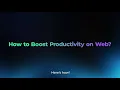How to Boost Productivity on Web