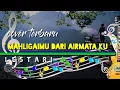 Download Lagu MAHLIGAIMU DARI AIRMATA KU ( LESTARI ) COVER KARAOKE LIVE DUET ABADI MUSIK