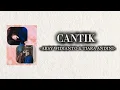 Download Lagu CANTIK - ARSY WIDIANTO \u0026 TIARA ANDINI || Lirik lagu