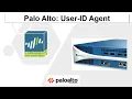 9 4 Integrated User-ID Agent Palo Alto PAN-OS Configure Verify User Mapping