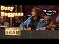Suzy Bogguss sings SOMEDAY SOON