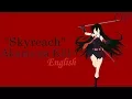 Download Lagu 【Aria Buni】 Akame ga Kill OP - Skyreach 【Eng Dub】