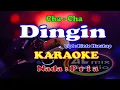 Download Lagu KARAOKE NADA PRIA CHA CHA - DINGIN