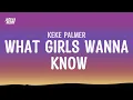 Keke Palmer - What girls wanna know(Lyrics) tiktok