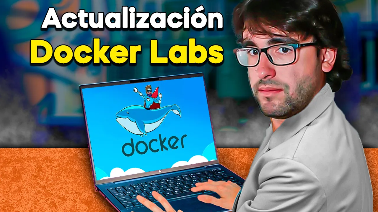 🐳 La Mayor ACTUALIZACIÓN de DOCKERLABS | Plataforma para Aprender CIBERSEGURIDAD y HACKING 🥷