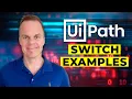 UiPath Examples with Switch string integer and boolean
