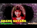 Lagu ABANG SAYANG ~  DINA MARIANA