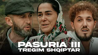 PASURIA III - TREGIM SHQIPTAR 🇦🇱