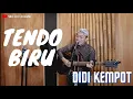 Download Lagu TENDO BIRU - DIDI KEMPOT | COVER BY SIHO LIVE ACOUSTIC