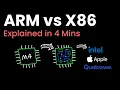 ARM vs x86 Everything You Need to Know in 4 Minutes