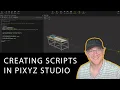 Automating Workflows with Python Scripts in Pixyz Studio
