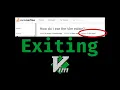 How do I exit the Vim Editor