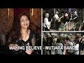 MAKING BELIEVE - MUTIARA BAND