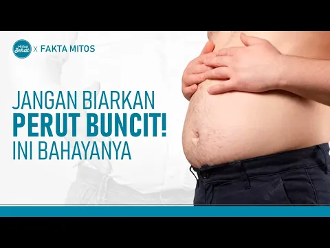 Masalah Kesehatan yang Ditandai Dengan Perut Buncit