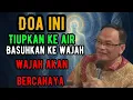 Doa ini tiupkan ke air basuhkan ke wajah ,wajah akan bercahaya 🔴KH syaiful karim #tauhid #shorts 