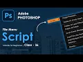 Scripts in Photoshop Photoshop Full Course 2026 Class