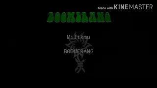 Download Boomerang-Milikmu(Lyric) MP3