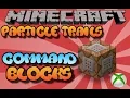 Minecraft Command Block Particle Trails Tutorial Bedrock Edition Xbox One Mcpe Windows10