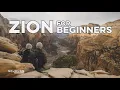 The ESSENTIAL Zion National Park Trip Planner