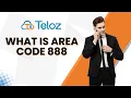 What is area code 888 Cracking the Code