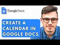 How To Create A Calendar In Google Docs 2025 Guide