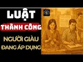 Download Lagu 10 Luật Thành Công Người Giàu Không Nói Ra | Thuật Thương Nhân #luatthanhcong #bimatlamgiau