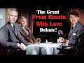 Download Lagu The GREAT From Russia With Love Debate! |  With Calvin Dyson
