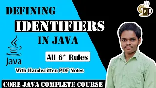 Lec-1 2 Identifiers in Java Rules to define an Identifier in Java CORE JAVA LECTURES IN HINDI
