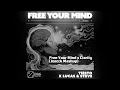 Tiesto, Lucas & Steve, Zedd - Free Your Mind x Clarity (Jeecck Mashup) [Free Download]
