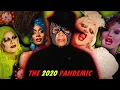 How The 2020 Pandemic Forever Changed Rupaul s Dragrace