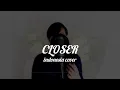 Download Lagu Closer (Indonesia Cover) OP 4 Naruto Shippuden