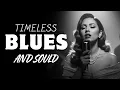 Download Lagu Enlly Blue - Soul Blue Icon (1950 Style) | Blues Songs of all Time | Timeless Playlist
