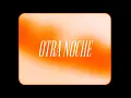 Santy-P - Otra Noche (Prod. Naufraggo)